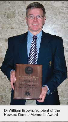 Dr William Brown, recipient of the Howard Dunne Memorial Award
